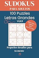Sudokus para Adultos. 100 Puzzles con Letras Grandes: Pasatiempos de Nivel Fácil a Normal para Entrenar tu Mente. (Spanish Edition) B0F6CZSCK3 Book Cover