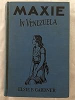 Maxie in Venezuela B004E777Z6 Book Cover