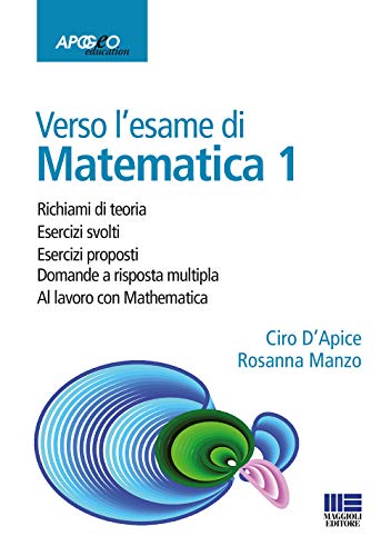 Verso L'esame Di Matematica 1. Con Espansione Online [Versione In Italiano]