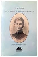 Rosabelle: Life in Bermuda in the nineteenth century 092199205X Book Cover