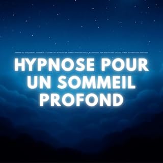 Page de couverture de Hypnose pour un Sommeil Profond