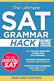 The Ultimate SAT Grammar Hack: Master Tricky Rules Fast & Finally Beat the Test Anxiety | Make Learning Easy & Fun and Transform Frustration Into Confidence with Game-Changing Strategies