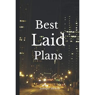 Best Laid Plans