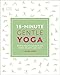 15-Minute Gentle Yoga: Four 15-Minute Workouts for Energy, Balance, and Calm (15 Minute Fitness) (English Edition)