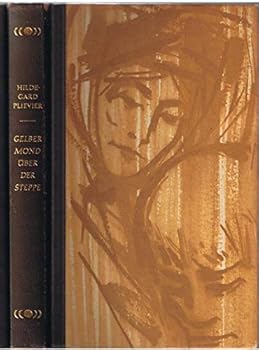 Hardcover Gelber Mond über der Steppe, [Ledereinband] [German] Book
