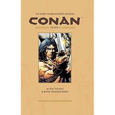 The Barry Windsor-Smith Conan Archives Volume 2