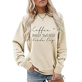 ZLXBLYYMZ Coffee Baggy Sweater Kinda Day Sweatshirt Women Long Sleeve Coffee Weather Shirt Fall Crewneck Pullover Tops