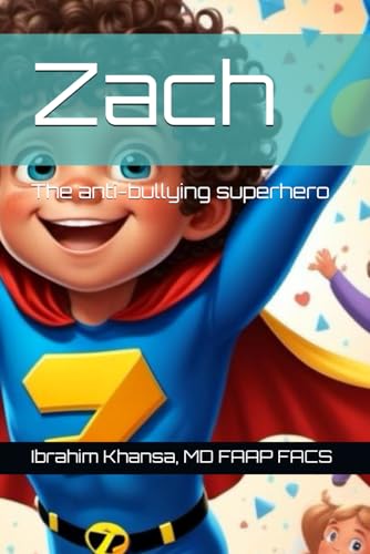 Zach: The anti-bullying superhero (The Real Superheroes)