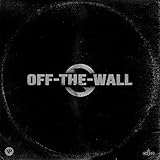 off the wall t shirt  Off the Wall (feat. Southside Moscow) [Explicit]