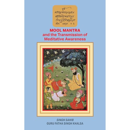 Mool Mantra and the Transmission of Meditative Awareness Audiolibro Por Guru Fatha Khalsa arte de portada