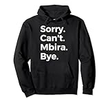 Sorry Can't Mbira Bye Musical Instrument