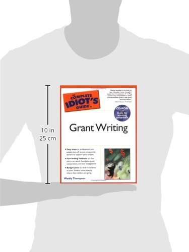 Complete Idiot's Guide to Grant Writing
