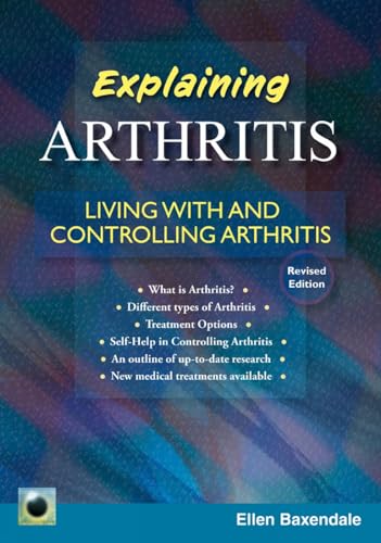 An Emerald Guide to Explaining Arthritis: Living with and Controlling Arthritis
