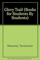 Glory Trail (Books for Students By Students) 0933849591 Book Cover