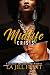 Midlife Crisis (Loyalty Series)