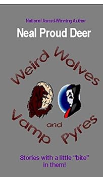 Unknown Binding WEIRD WOLVES AND VAMP PYRES Book