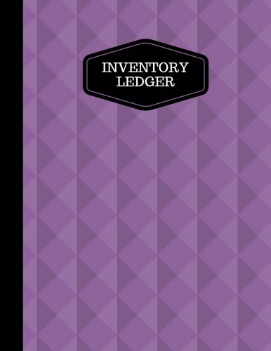 Inventory Ledger: Log Book, Tracking Sheets, Inventory Management Control, Small Businesses,Shops, Office, Personal Management, Large 8.5x11 A4 Paperback (Business Supplies)