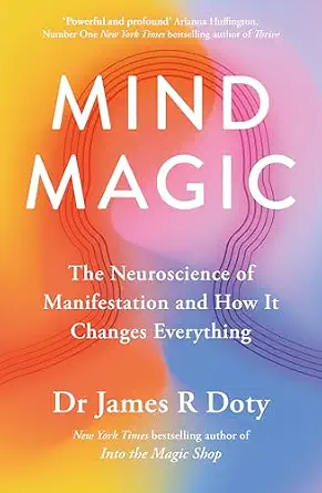 Mind Magic by James Doty