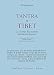 Tantra in Tibet. La grande esposizione del Mantra segreto (parte prima) (Civiltà dell'Oriente) - Tsong Khapa (Lama)