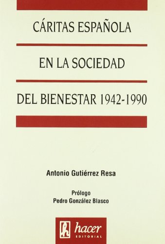 Portada de Caritas Española en la Sociedad del Bienestar 1942-1990