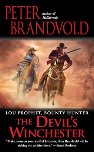The Devil's Winchester (Lou Prophet, Bounty Hun... 0425239144 Book Cover