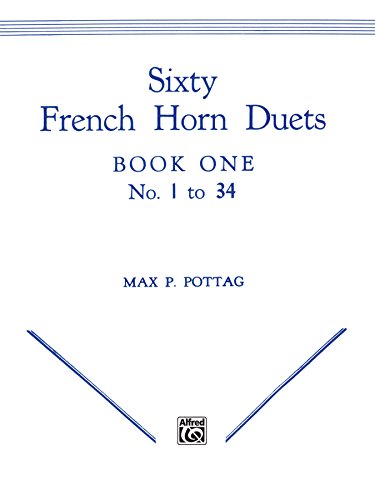 Sixty French Horn Duets, Book 1