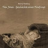  Tom Jones: Geschichte eines Findlings