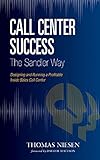Call Center Success The Sandler Way