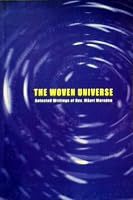 The Woven Universe: Selected Writings Of Rev. Māori Marsden 047307916X Book Cover