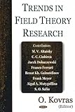 Trends In Field Theory Research