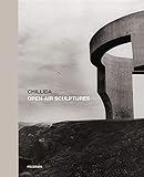 openair frauenfeld tickets  Chillida: Open-Air Sculptures