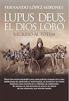 Lupus Deus, El Dios Lobo 8410354241 Book Cover