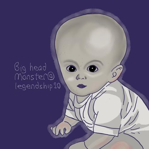 航海日誌034 - 大頭怪嬰 Big head monster