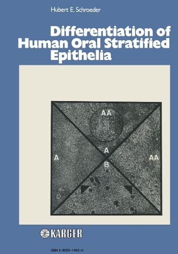 Differentiation of Human Oral Stratified Epithelia      Hardcover – April 22, 1981