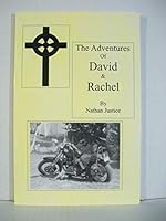 The Adventures of David & Rachel: First Edition - 2005 B0852B5QRM Book Cover