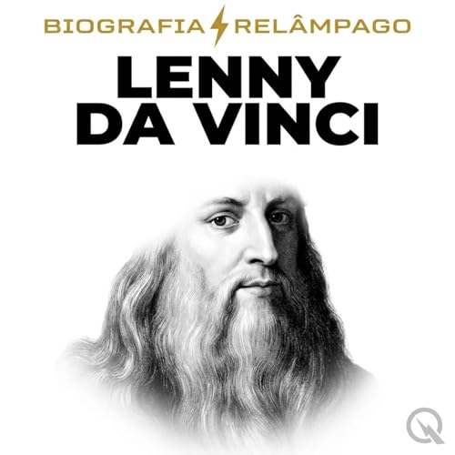 Lenny da Vinci - Biografia Rel&acirc;mpago cover art