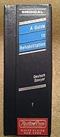 Guide to Rehabilitation 188751502X Book Cover