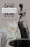 Saint Paul Trois Châteaux: 1948: A Novella By C. JoyBell C.