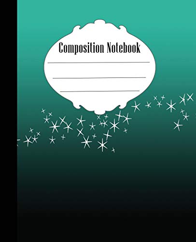 Composition Notebook: Stars Composition Notebook Wide Ruled 7.5 x 9.25 in, 100 pages book for kids, teens, school, students and teachers