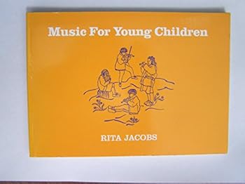 Paperback Music for Young Children (Learning Resources: Rudolf Steiner Education Series) Book