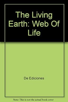 Hardcover The Living Earth: Web Of Life Book
