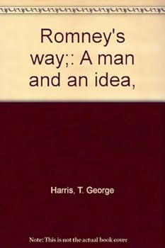 Unknown Binding Romney's way;: A man and an idea, Book