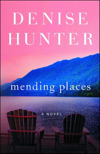Mending Places: A Novel (New Heights)