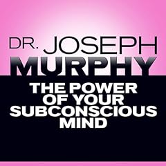 The Power of Your Subconscious Mind Audiolibro Por Mitch Horowitz, Joseph Murphy arte de portada