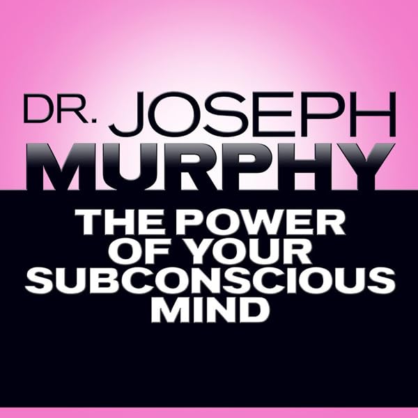 Cover art for The Power of Your Subconscious Mind