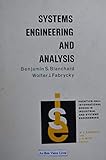 Systems engineering and analysis (Prentice-Hall international series in industrial and systems engineering)