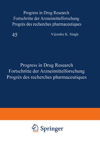 Progress in Drug Research / Fortschritte Der Arzneimittelforschung / Progres Des Recherches Pharmaceutiques