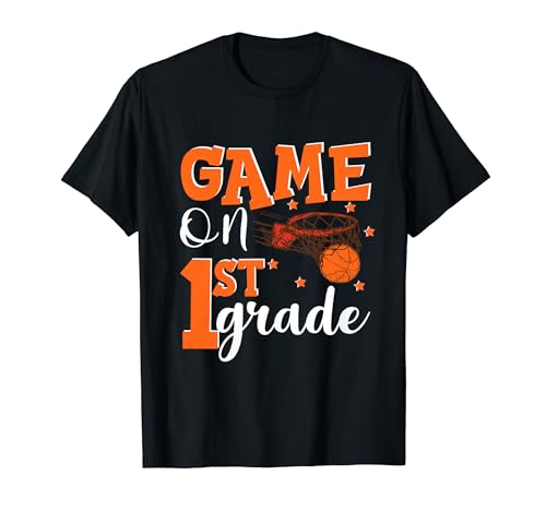 Funny Back to School Game On 1st Grade Basketball T-Shirt