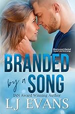 Branded by a Song: A Small-town, Rock-star Romance (An Anchor Novel Book 5)