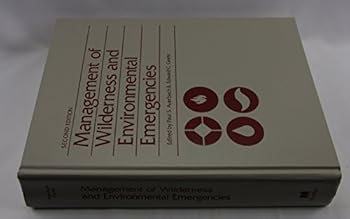 Hardcover Management of Wilderness and Environmental Emergencies Book